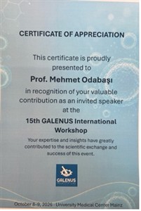  Prof. Dr. Mehmet Odabaşı 15th Galenus International Workshop' a davetli konuşmacı ve oturum başkanı olarak katıldı